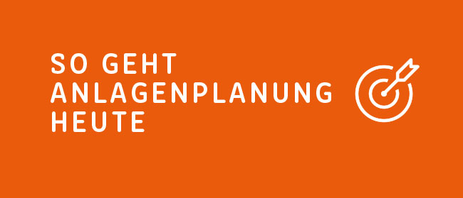So geht Anlagenplanung heute